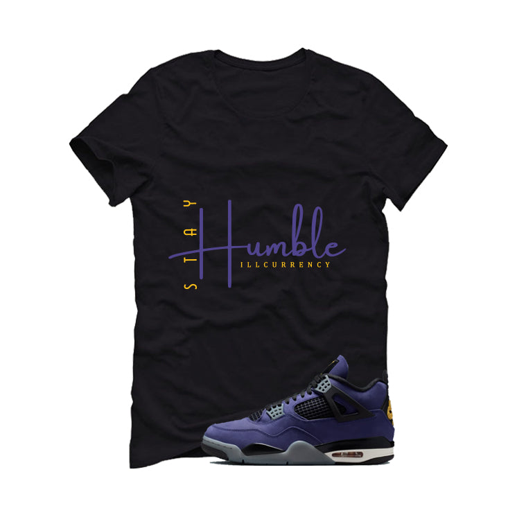 Air Jordan 4 OG Lakers Matching T-Shirt, Sweatshirts & Hoodies Black T-Shirt (Stay Humble)| illcurrency