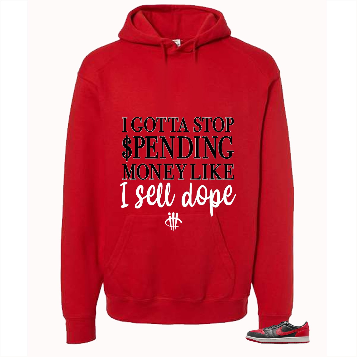 Air Jordan 1 Low OG Banned Matching T-Shirt, Sweatshirts & Hoodies Red T-Shirt (Gotta Stop Spending Money)| illcurrency