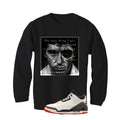 Air Jordan 3 OG World’s Best Dad Matching T-Shirt, Sweatshirts, & Hoodies Black T-Shirt (The Only Thing I Got)