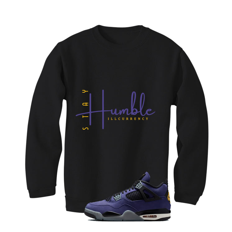 Air Jordan 4 OG Lakers Matching T-Shirt, Sweatshirts & Hoodies Black T-Shirt (Stay Humble)| illcurrency