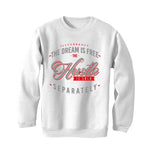 Air Jordan 13 Wolf Grey - White T-Shirt (The dream is free)