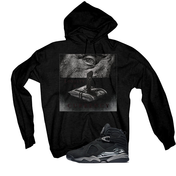 Air Jordan 8 Chrome Matching T-Shirt Black T-Shirt (Loyalty)| illcurrency