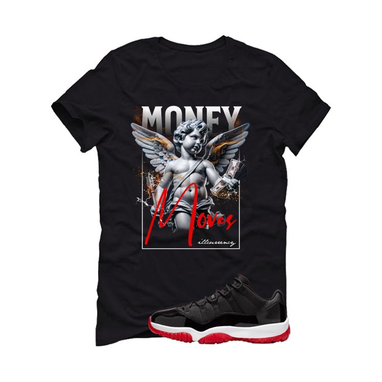 Air Jordan 11 Low Bred Black T-Shirt (Money Moves)| illcurrency