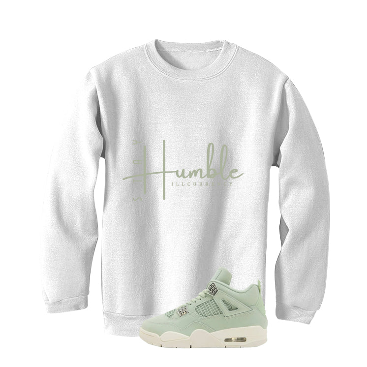Air Jordan 4 WMNS Seafoam White T-Shirt (Stay Humble)| illcurrency