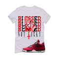 Air Jordan 4 Toro Bravo Matching T-Shirt, Sweatshirts, & Hoodies White T-Shirt (Blessed not lucky)| illcurrency