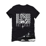 Air Jordan 4 White Thunder Black T-Shirt (Blessed not lucky)| illcurrency