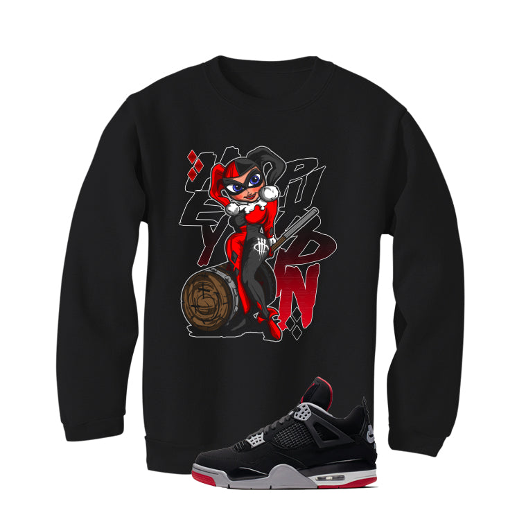 Air Jordan 4 Bred Matching T-Shirt Black T-Shirt (Hey Puddin!!)| illcurrency