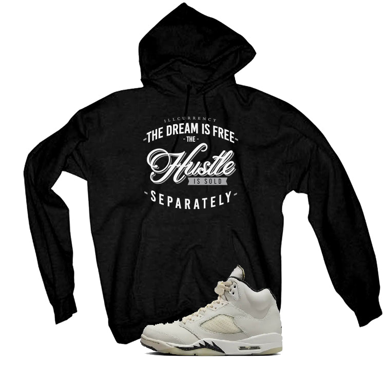 Air Jordan 5 SE “Sail” | illcurrency Black T-Shirt (The dream is free)