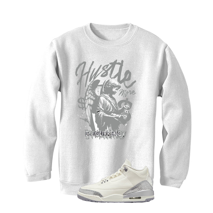 Air Jordan 3 WMNS Sail White T-Shirt (Hustle More)| illcurrency