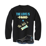 Air Jordan 11 Gamma Blue Matching T-Shirt, Sweatshirts & Hoodies Black T-Shirt (Love is Fake)| illcurrency
