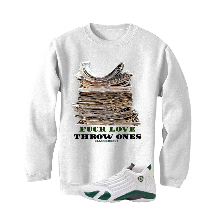 Air Jordan 14 Forest Green Matching T-Shirt Fck Love