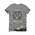 Nike Air Max 95 Neon Matching T-Shirt, Sweatshirts, & Hoodies Grey T-Shirt (God Has A Plan)| illcurrency