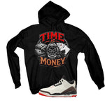 Air Jordan 3 OG World’s Best Dad Matching T-Shirt, Sweatshirts, & Hoodies Black T-Shirt (Time is Money)| illcurrency