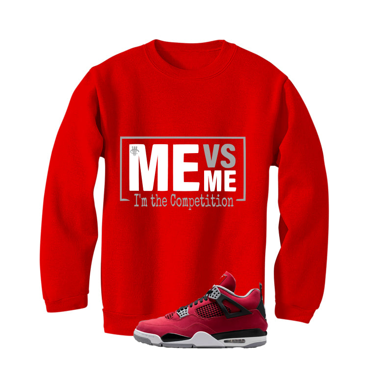 Air Jordan 4 Toro Bravo Matching T-Shirt, Sweatshirts, & Hoodies Red T-Shirt (Me Vs Me)| illcurrency