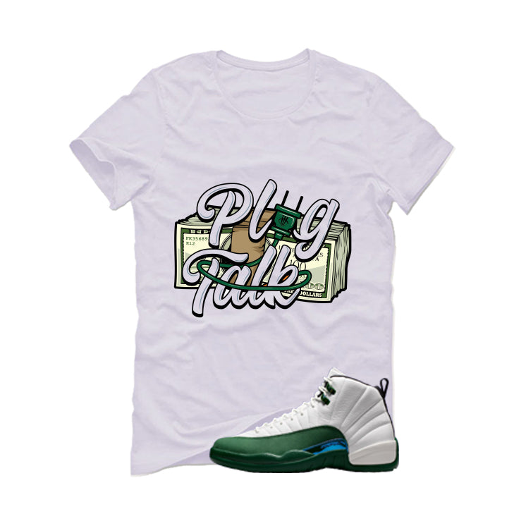 Air Jordan 12 Bucks Matching T-Shirt Plug Talk