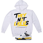 Air Jordan 4 Tour Yellow Matching T-Shirt They not like us