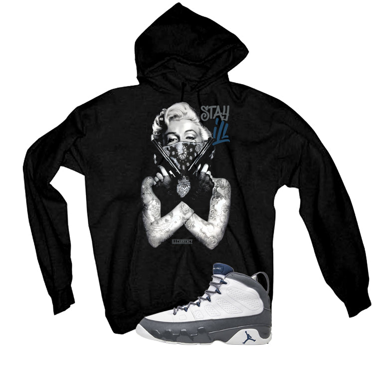 Air Jordan 9 Flint Grey Matching T-Shirt, Sweatshirts & Hoodies Black T-Shirt (Marilyn Monroe stay ill)| illcurrency