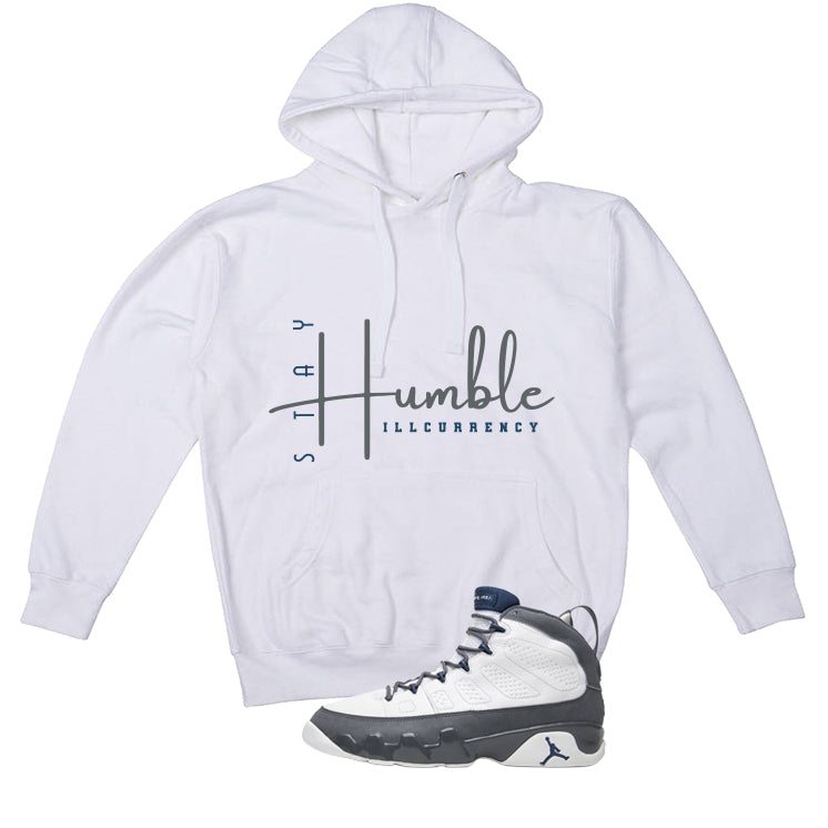 Air Jordan 9 Flint Grey Matching T-Shirt, Sweatshirts & Hoodies White T-Shirt (Stay Humble)| illcurrency