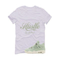 Air Jordan 4 WMNS Seafoam White T-Shirt (Hustle By Any Means)| illcurrency