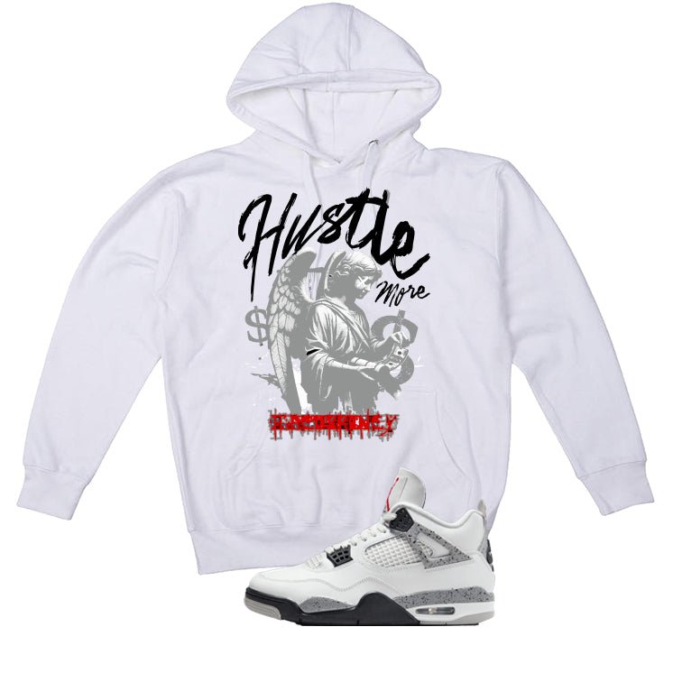 Air Jordan 4 White Cement White T-Shirt (Hustle More)| illcurrency