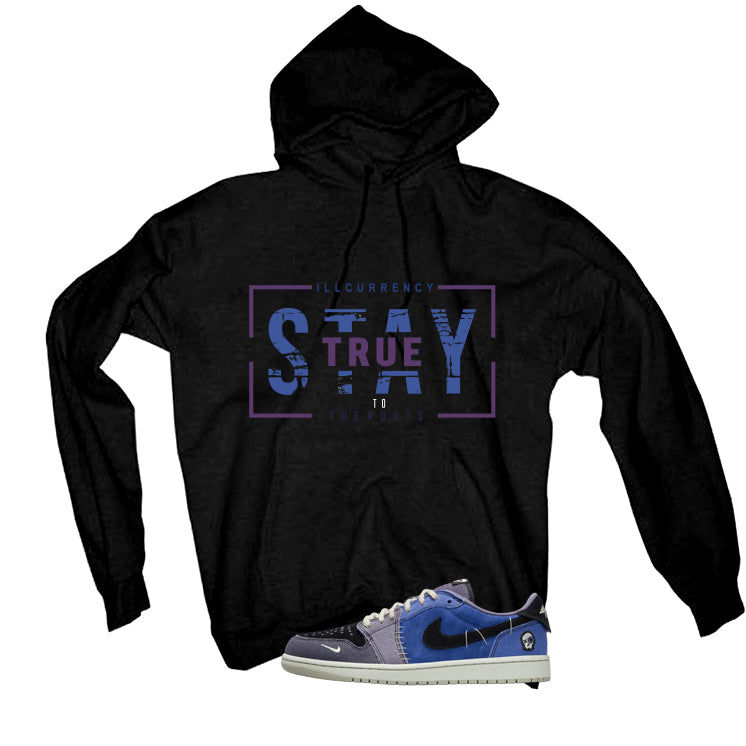 Air Jordan 1 Low OG Voodoo Alternate Matching T-Shirt, Sweatshirts & Hoodies Black T-Shirt (Stay True)| illcurrency