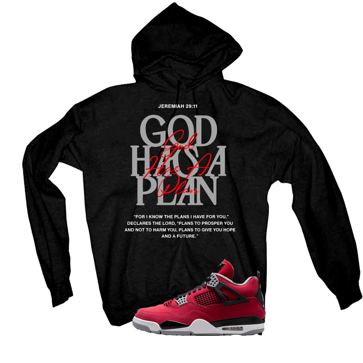 Air Jordan 4 Toro Bravo Matching T-Shirt, Sweatshirts, & Hoodies Black T-Shirt (God Has A Plan)| illcurrency