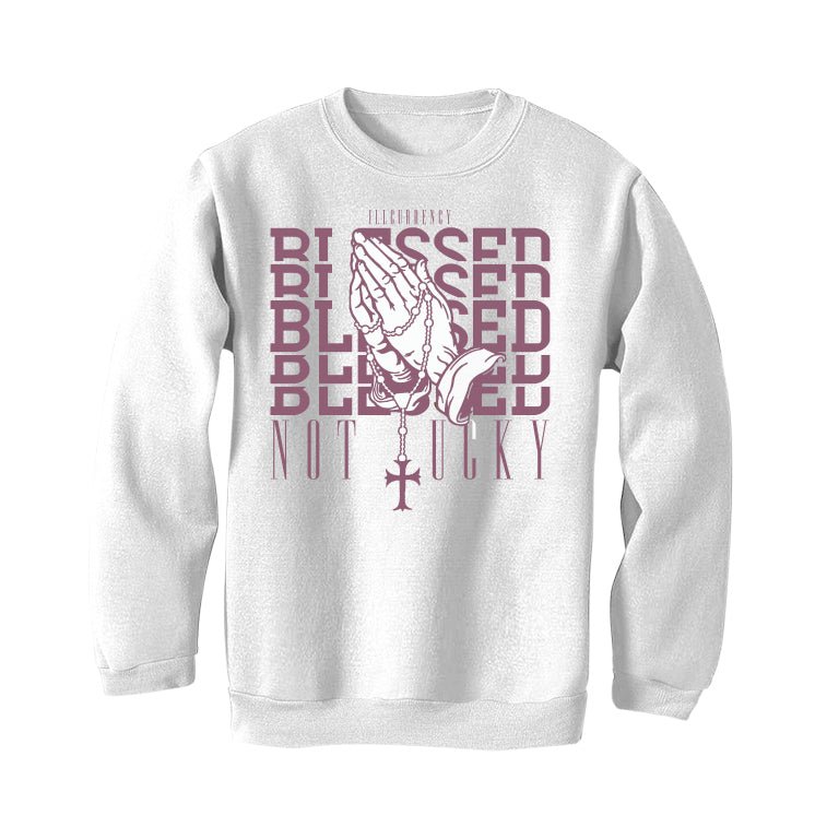 Air Jordan 1 High OG Mauve | ILLCURRENCY White T-Shirt (Blessed not lucky)