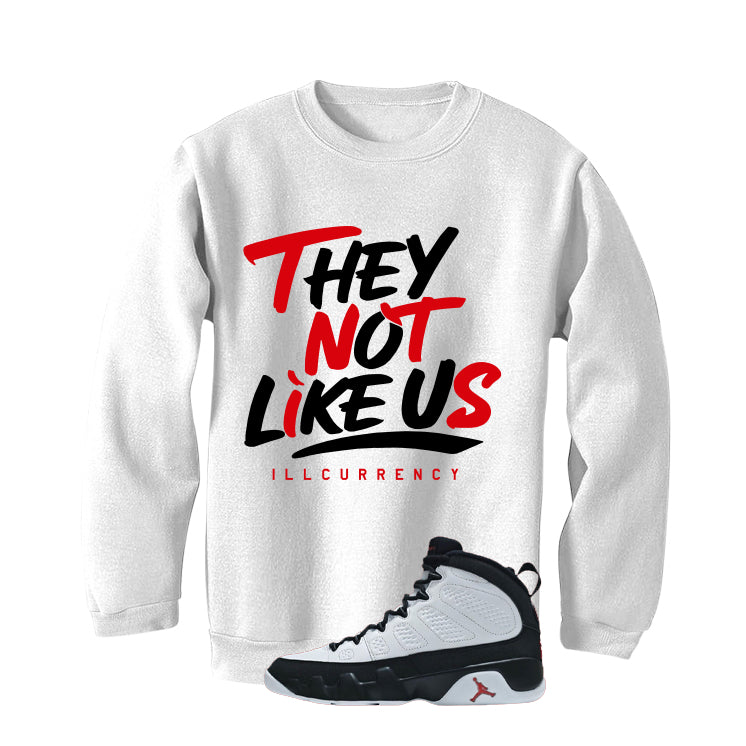 Air Jordan 9 OG Space Jam Matching T-Shirt They not like us