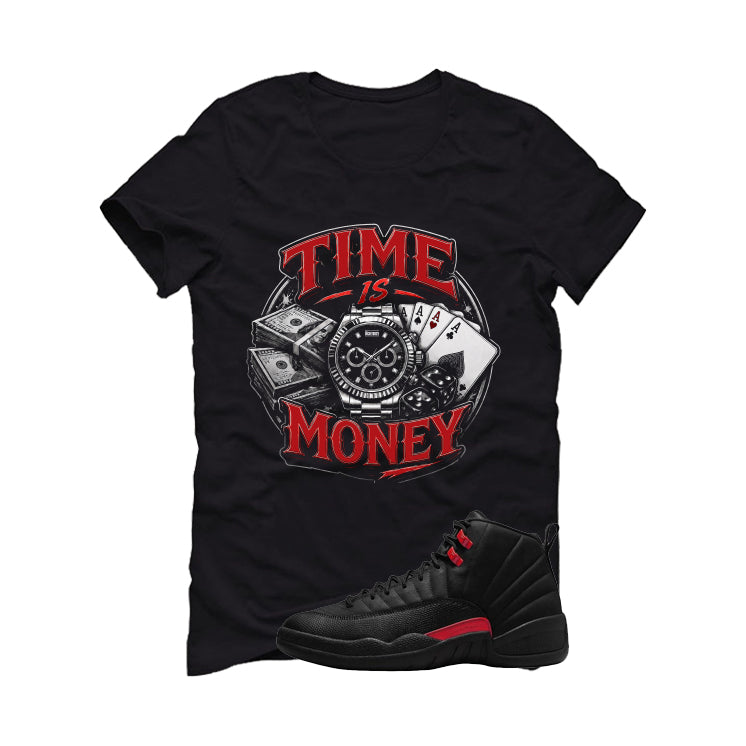 Air Jordan 12 Bloodline Matching T-Shirt, Sweatshirts, & Hoodies Black T-Shirt (Time is Money)| illcurrency