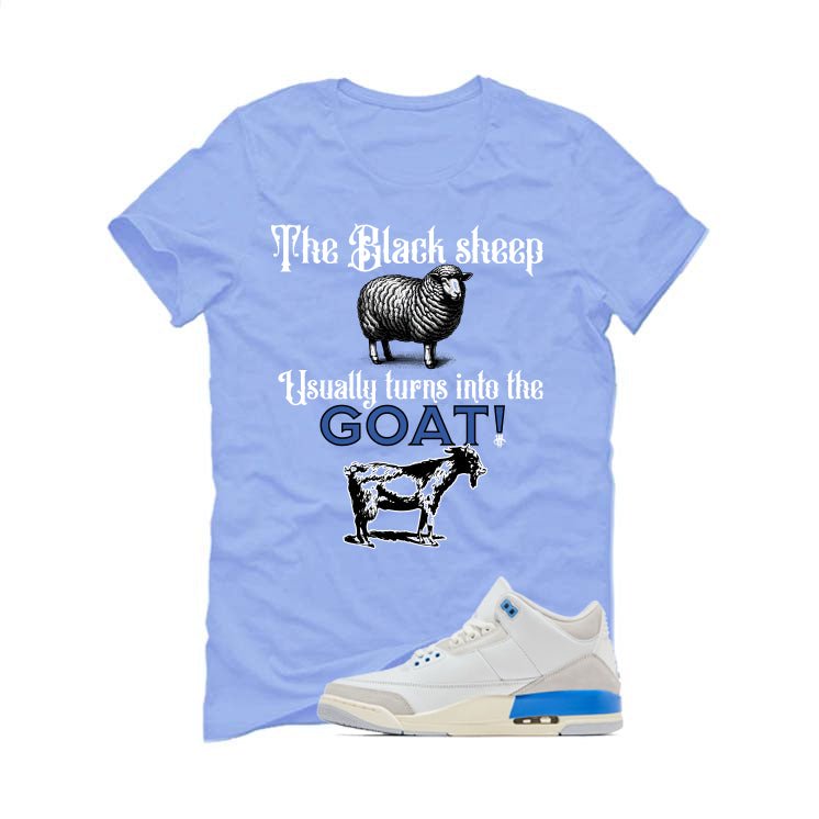Air Jordan 3 Lucky Shorts Carolina Blue T-Shirt (the black sheep usually turns into the GOAT!)| illcurrency