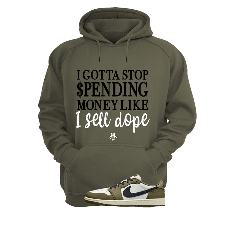 Air Jordan 1 Low OG Medium Olive Matching T-Shirt, Sweatshirts & Hoodies Military Green T-Shirt (Gotta Stop Spending Money)| illcurrency
