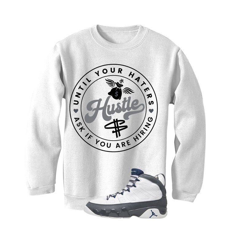 Air Jordan 9 Flint Grey Matching T-Shirt, Sweatshirts & Hoodies White T-Shirt (Haters Catch Up)| illcurrency