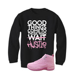 Air Jordan 12 GS Pearl Pink Matching T-Shirt, Sweatshirts & Hoodies Black T-Shirt (Good Things)| illcurrency