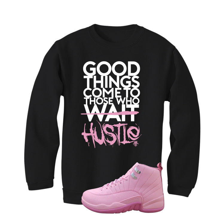 Air Jordan 12 GS Pearl Pink Matching T-Shirt, Sweatshirts & Hoodies Black T-Shirt (Good Things)| illcurrency