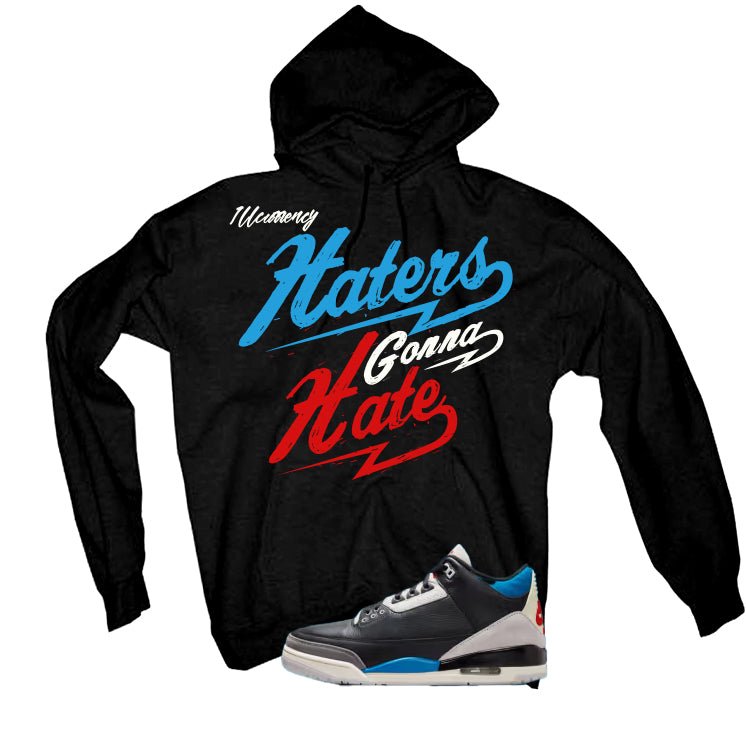 Air Jordan 3 OG Rare Air Black T-Shirt (Haters gonna hate)| illcurrency