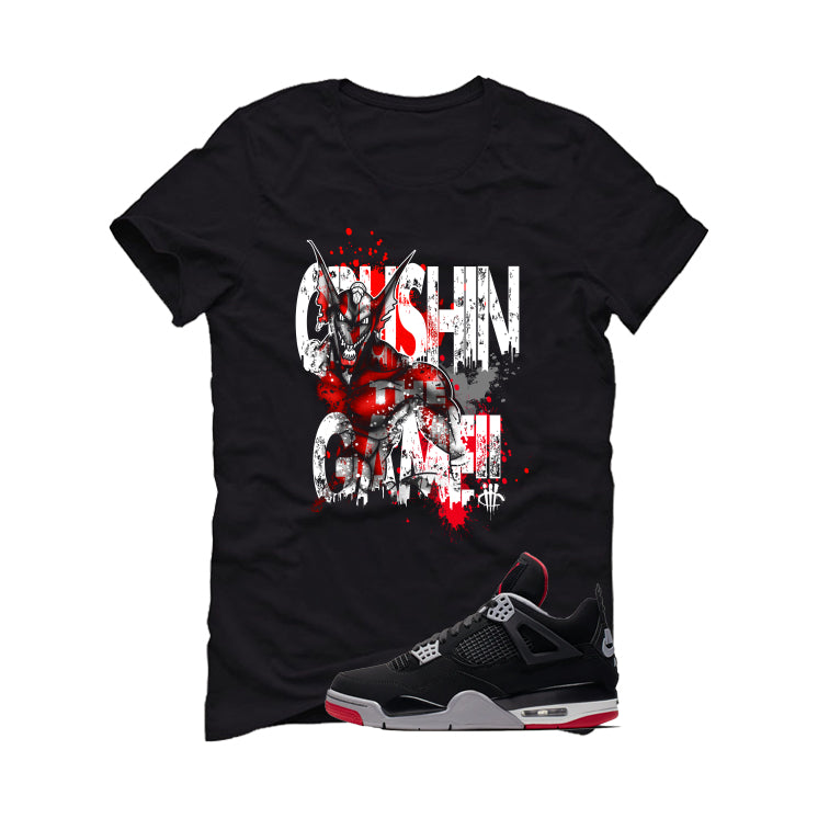 Air Jordan 4 Bred Matching T-Shirt Black T-Shirt (Crushin the Game)| illcurrency
