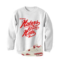 Air Jordan 4 Valentine’s Day (Sierra Red) Matching T-Shirt, Sweatshirts & Hoodies White T-Shirt (Haters gonna hate)| illcurrency