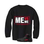Air Jordan 12 Bloodline Matching T-Shirt, Sweatshirts, & Hoodies Black T-Shirt (Me Vs Me)| illcurrency