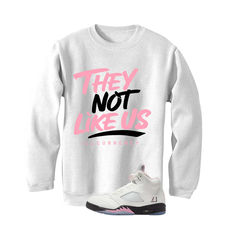 Air Jordan 5 OG 35th Anniversary Matching T-Shirt, Sweatshirts & Hoodies White T-Shirt (They not like us)| illcurrency