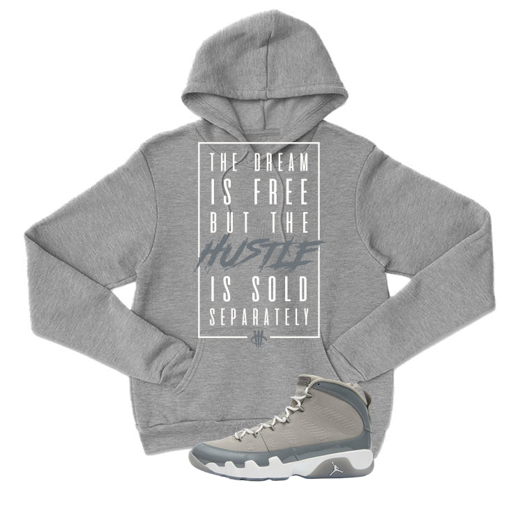 Air Jordan 9 Cool Grey Grey T-Shirt (DREAM IS FREE)| illcurrency
