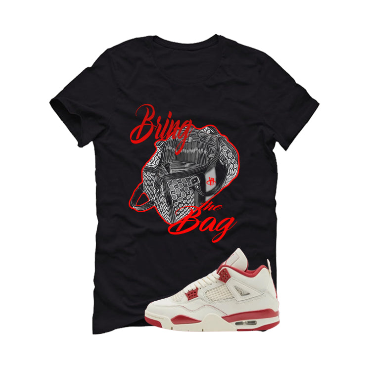 Air Jordan 4 Valentine’s Day (Sierra Red) Matching T-Shirt, Sweatshirts & Hoodies Black T-Shirt (Bring The Bag)| illcurrency