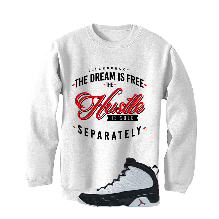 Air Jordan 9 OG Space Jam Matching T-Shirt The dream is free