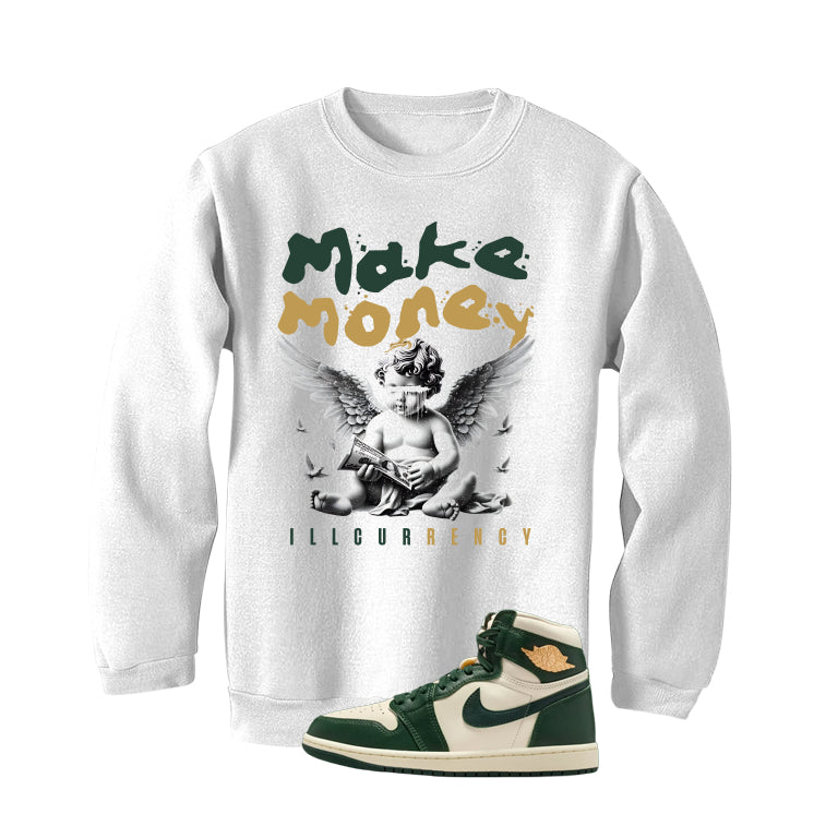 Air Jordan 1 High OG WMNS Fir Matching T-Shirt, Sweatshirts & Hoodies White T-Shirt (Make Money)| illcurrency