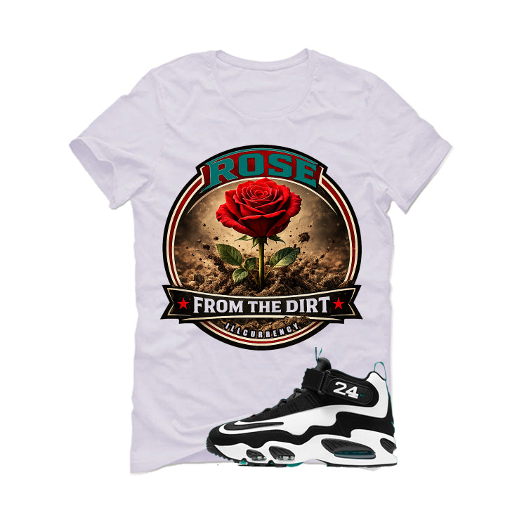 Nike Air Griffey Max 1 Freshwater Matching T-Shirt, Sweatshirts, & Hoodies White T-Shirt (Rose from the Dirt)| illcurrency