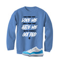 Air Jordan 11 Low University Blue Matching T-Shirt, Sweatshirts & Hoodies Carolina Blue T-Shirt (Paid)