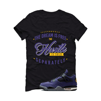 Air Jordan 4 OG Lakers Matching T-Shirt, Sweatshirts & Hoodies Black T-Shirt (The dream is free)| illcurrency