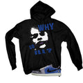 Air Jordan 1 Low OG Voodoo Alternate Matching T-Shirt, Sweatshirts & Hoodies Black T-Shirt (Why So ill)