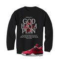 Air Jordan 4 Toro Bravo Matching T-Shirt, Sweatshirts, & Hoodies Black T-Shirt (God Has A Plan)