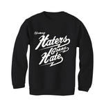 Air Jordan 4 Black Cat Matching T-Shirt, Sweatshirts & Hoodies Black T-Shirt (Haters gonna hate)| illcurrency