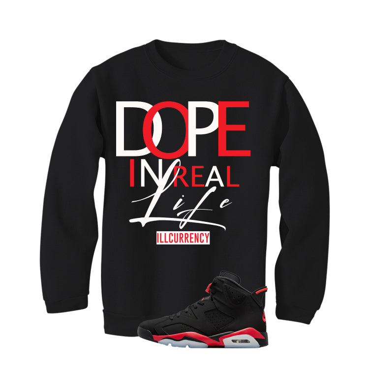 Air Jordan 6 Reverse Infrared Matching T-Shirt, Sweatshirts & Hoodies Black T-Shirt (DOPE)| illcurrency